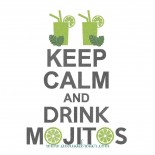 Keep Calm & Drink Mojitos