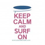 Keep Calm & Surf On