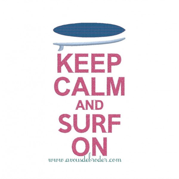 Keep Calm & Surf On