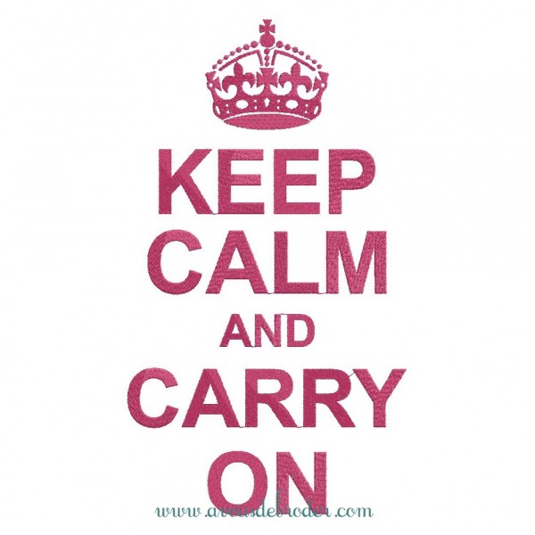 Keep Calm & Carry On
